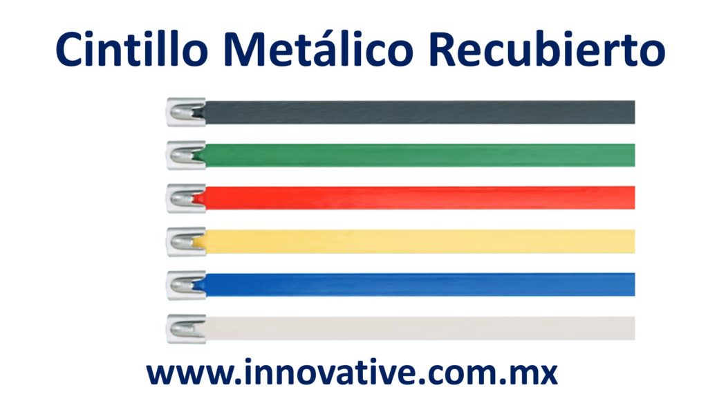 Cintillo Metalico con Recubrimiento Mexico, Cintillo Metalico con Recubrimiento Tijuana,