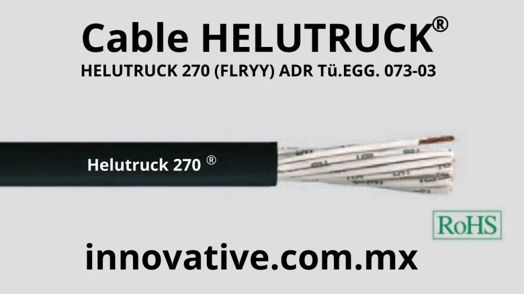 Helutruck 270 (FLRYY), Helutruck 271 (FLRYY11Y), Helutruck 272 (FLRYYF), Helutruck 273, cable para arneses automotrices, arnes automotriz, 